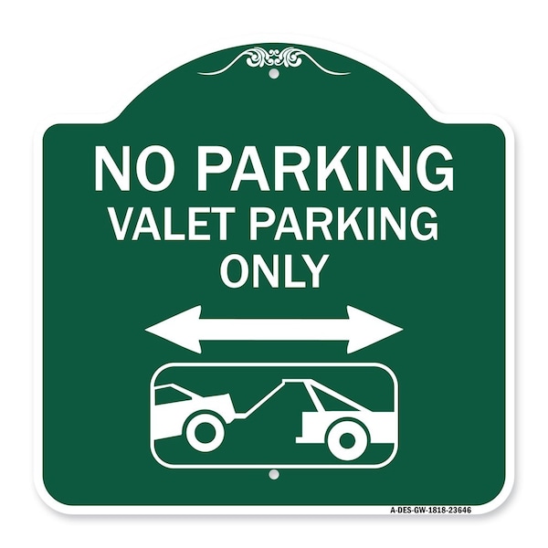 Signmission No Parking Valet Parking W/ Bidirectional Arrow & Car Tow Graphic Alum, 18" x 18", GW-1818-23646 A-DES-GW-1818-23646 - main